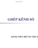 GHÉP KÊNH SỐ