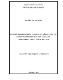 Luân văn Thạc sĩ Quản lý giáo dục: Quản lý hoạt động kiểm tra đánh giá kết quả học tập của học sinh trường Tiểu học Cao Xanh thành phố Hạ Long- tỉnh Quảng Ninh