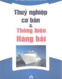 Thông hiệu hàng hải và Thủy nghiệp cơ bản: Phần 1