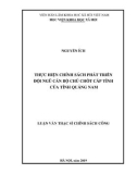 Luận văn Thạc sĩ Chính sách công: Thực hiện chính sách phát triển đội ngũ cán bộ chủ chốt cấp tỉnh của tỉnh Quảng Nam
