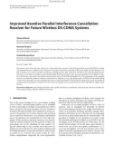 Báo cáo hóa học: Improved Iterative Parallel Interference Cancellation Receiver for Future Wireless DS-CDMA Systems