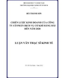 Luận văn Thạc sĩ Kinh tế: Chiến lược kinh doanh của Công ty cổ phần dịch vụ cơ khí hàng hải đến năm 2020