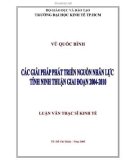 Luận văn Thạc sĩ Kinh tế: Các giải pháp phát triển nguồn nhân lực tỉnh Ninh Thuận giai đoạn 2006-2010