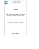 Luận văn Thạc sĩ Quản lý kinh tế: Quản lý đất nông nghiệp trên địa bàn huyện Tu Mơ Rông, tỉnh Kon Tum