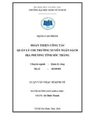 Luận văn Thạc sĩ Kinh tế: Hoàn thiện công tác quản lý chi thường xuyên ngân sách địa phương tỉnh Sóc Trăng