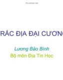 Bài giảng Trắc địa đại cương - Lương Bảo Bình