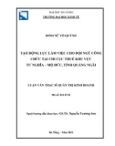 Luận văn Thạc sĩ Quản trị kinh doanh: Tạo động lực làm việc cho đội ngũ công chức tại Chi cục Thuế khu vực Tư Nghĩa - Mộ Đức, tỉnh Quảng Ngãi