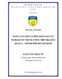 Luận văn Thạc sĩ: Nâng cao chất lượng học tập các nghị quyết Trung Ương trên địa bàn Quận 2 - Thành phố Hồ Chí Minh