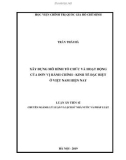 Luận án Tiến sĩ: Xây dựng mô hình tổ chức và hoạt động của đơn vị hành chính - kinh tế đặc biệt ở Việt Nam hiện nay