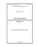 Luận án Tiến sĩ Quản lý công: Thể chế hành chính của đơn vị hành chính - kinh tế đặc biệt ở Việt Nam