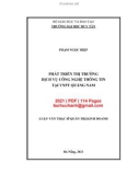 Luận văn Thạc sĩ Quản trị kinh doanh: Phát triển thị trường dịch vụ công nghệ thông tin tại VNPT Quảng Nam