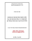 Luận văn Thạc sĩ Quản trị kinh doanh: Đánh giá thành thích nhân viên tại Chi nhánh Công ty TNHH MTV Kỹ thuật Máy bay tại Tp. Đà Nẵng