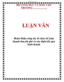 LUẬN VĂN: Hoàn thiện công tác tổ chức kế toán doanh thu,chi phí và xác định kết quả kinh doanh