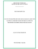 Luận văn Thạc sĩ Kinh tế: Các yếu tố ảnh hưởng đến lòng trung thành của nhân viên tại Công ty TNHH một thành viên Dịch vụ công ích Thanh niên xung phong