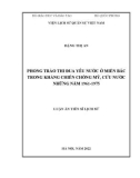 Luận án Tiến sĩ Lịch sử: Phong trào thi đua yêu nước ở miền Bắc trong kháng chiến chống Mỹ, cứu nước những năm 1961-1975