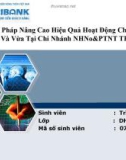 Đề Tài: Giải Pháp Nâng Cao Hiệu Quả Hoạt Động Cho Vay Doanh Nghiệp Nhỏ Và Vừa Tại Chi Nhánh NHNo&PTNT TP. Ninh Bình