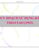 QUY HOẠCH SỬ DỤNG ĐẤT THEO FAO (1993)