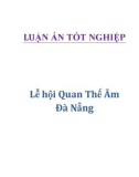 Đề tài: Lễ hội Quan Thế Âm Đà Nẵng