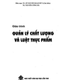 Giáo trình Quản lý chất lượng và luật thực phẩm: Phần 1 - TS. Lê Nguyễn Đoan Duy