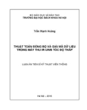 Luận án Tiến sĩ Kỹ thuật viễn thông: Thuật toán đồng bộ và giải mã dữ liệu trong máy thu IR-UWB tốc độ thấp