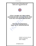 Luận văn Thạc sĩ Quản trị kinh doanh: Nâng cao hiệu quả hoạt động kinh doanh thẻ tại Ngân hàng thương mại cổ phần Nam Việt - Chi nhánh Bình Dương