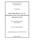 Luận văn Thạc sĩ Kinh tế: Phát triển dịch vụ vận tải hành khách công cộng trên địa bàn tỉnh Quảng Ngãi