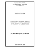 Luận văn Thạc sĩ Toán học: Về định lý Van Der Waerden, số Ramsey và tập đơn sắc