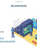 Bài giảng Kiến trúc máy tính - Chương 7: Bộ nhớ ngoài