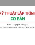 Bài giảng Kỹ thuật lập trình: Chương 3.1 - Trường Đại học Ngoại ngữ - Tin học TP.HCM