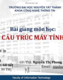 Bài giảng Cấu trúc máy tính: Chương 2 - ThS. Nguyễn Thị Phong Dung