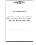 Luận văn Thạc sĩ Sư phạm Hóa học: Phát triển năng lực vận dụng kiến thức thông qua dạy học phần Ancol - Phenol - Hóa học 11- Trung học phổ thông