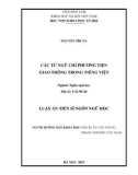 Luận án Tiến sĩ Ngôn ngữ học: Các từ ngữ chỉ phương tiện giao thông trong tiếng Việt