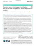 Exercise-based dysphagia rehabilitation for adults with oesophageal cancer: A systematic review