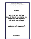 Luận án tiến sĩ Kinh tế: Phân tích các nhân tố tác động đến giá bất động sản trong việc thực hiện chính sách tài chính - nghiên cứu trên địa bàn thành phố Hà Nội