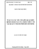 Luận án tiến sĩ Y học: Tỉ lệ và một số yếu tố nghề nghiệp liên quan đến bệnh chàm tay của nhân viên y tế tại quận 5 TPHCM