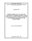 Luận văn Thạc sĩ Sinh học: Đánh giá hiệu lực của silic (Si), calcium (Ca) và boron (B) bón lá đến năng suất và chất lượng cà chua bi (Lycopersicon Esculentum Var. Cerasiforme)