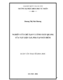 Tóm tắt luận văn Thạc sĩ Khoa học: Nghiên cứu chế tạo và tính chất quang của vật liệu CeF3 pha tạp đất hiếm