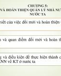 Bài giảng Quản lý nhà nước về kinh tế - Chương 5: Đổi mới và hoàn thiện quản lý nhà nước về kinh tế ở nước ta