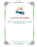 luận văn: Tận dụng phế liệu trong ngành sản xuất rựou bia