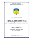 Luận văn Thạc sĩ: Các yếu tố ảnh hưởng đến sự hài lòng trong công việc của người lao động tại công ty TNHH Samil Vina