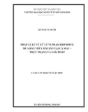 Luận văn Thạc sĩ Luật học: Pháp luật về xử lý vi phạm hợp đồng mua bán thủy hải sản tại Cà Mau - Thực trạng và giải pháp