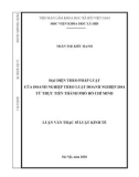 Luận văn Thạc sĩ Luật kinh tế: Đại diện theo pháp luật của doanh nghiệp theo Luật Doanh nghiệp 2014 từ thực tiễn thành phố Hồ Chí Minh