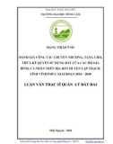 Luận văn Thạc sĩ Quản lý đất đai: Đánh giá công tác chuyển nhượng, tặng cho, thừa kế quyền sử dụng đất của các hộ gia đình, cá nhân trên địa bàn huyện Lập Thạch, tỉnh Vĩnh Phúc giai đoạn 2016 – 2018