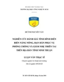 Luận văn Thạc sĩ: Nghiên cứu đánh giá tình hình diễn biến nắng nóng, hạn hán phục vụ phòng chống và giảm nhẹ thiên tai trên địa bàn tỉnh Ninh Thuận