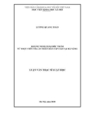 Luận văn Thạc sĩ Luật Hình sự và Tố tụng hình sự: Kháng nghị giám đốc thẩm từ thực tiễn Tòa án nhân dân cấp cao tại Đà Nẵng