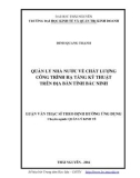 Luận văn Thạc sĩ Quản lý kinh tế: Quản lý nhà nước về chất lượng công trình hạ tầng kỹ thuật trên địa bàn tỉnh Bắc Ninh