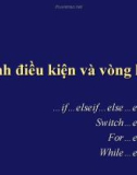 Hướng dẫn lệnh điều kiện và vòng lặp