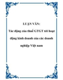 LUẬN VĂN: Tác động của thuế GTGT tới hoạt động kinh doanh của các doanh nghiệp Việt nam