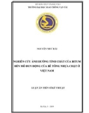 Luận án tiến sĩ Kỹ thuật: Nghiên cứu ảnh hưởng tính chất của bitum đến mô đun động của bê tông nhựa chặt ở Việt Nam