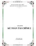 Giáo trình Kế toán tài chính 2: Phần 1 - Trường Đại học Phan Thiết